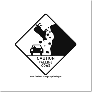 Bad Signs: Caution Falling Cows Posters and Art